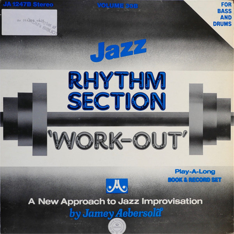 Rhythm Section 'Work-Out' (For Bass And Drums) - Aebersold Jamey