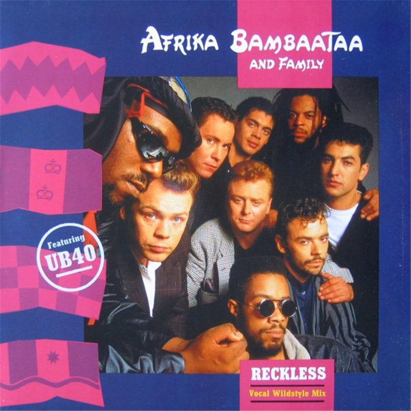 Reckless - Afrika Bambaata & Family feat. UB40