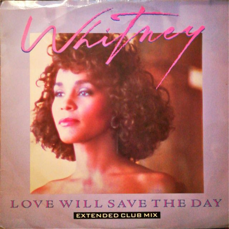 Love will save the day - Houston Whitney