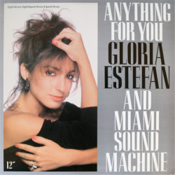 Anything for you - Estefan Gloria