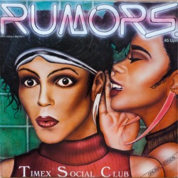 Rumors - Timex Social Club