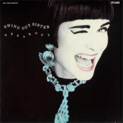 Breakout - Swing out sister