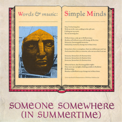 Someone somewhere (In summertime) - Simple Minds