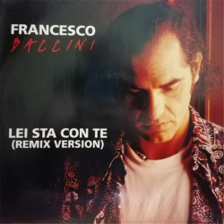 Lei sta con te (Remix Version) - Baccini Francesco