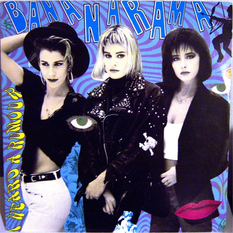 I heard a rumor - Bananarama