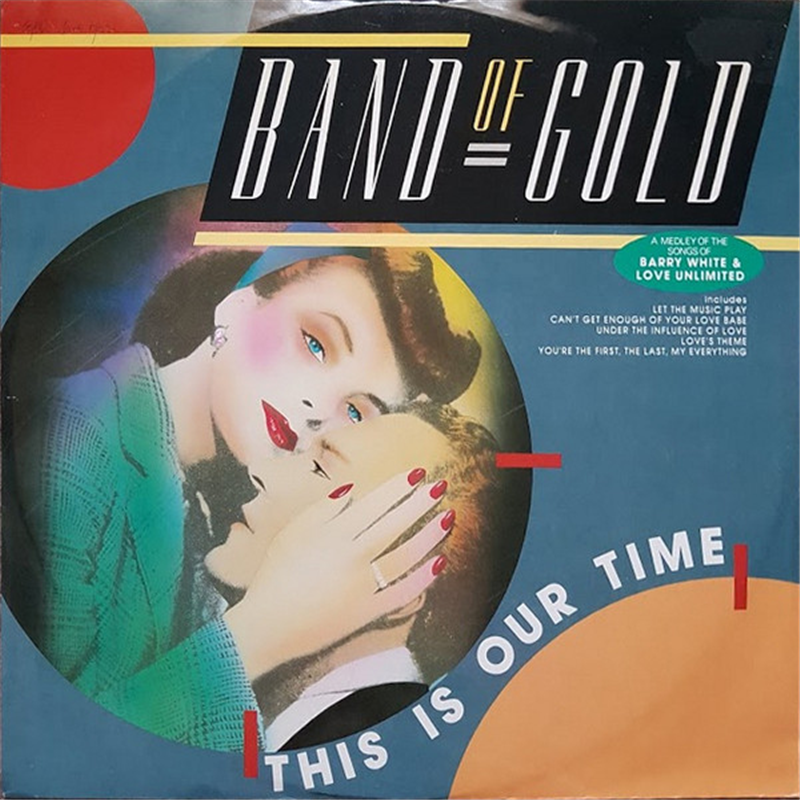 This is our time - Band of Gold