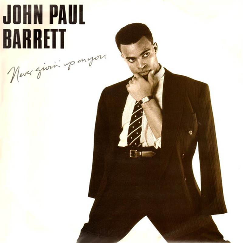 Never givin' up on you - Barrett John Paul