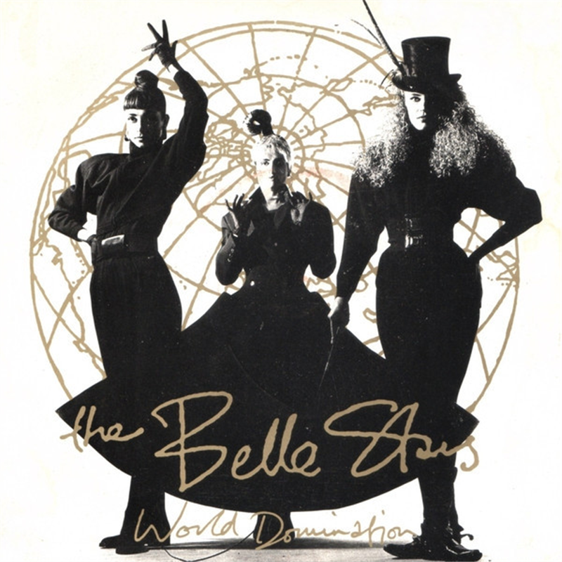 World domination - Belle Stars The