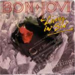 Living in sin - Bon Jovi