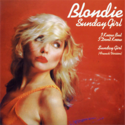 Sunday Girl - Blondie