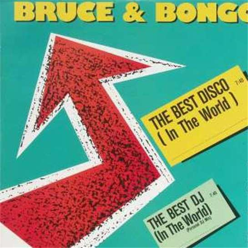 The best disco (In the world) - Bruce & Bongo