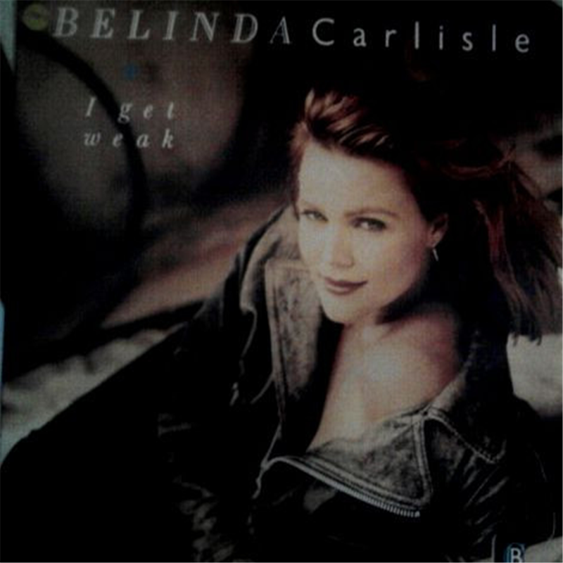 I get weak - Carlisle Belinda