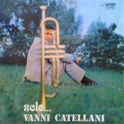 Solo … - Catellani Vanni