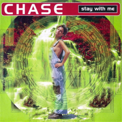 Stay with me - Chase