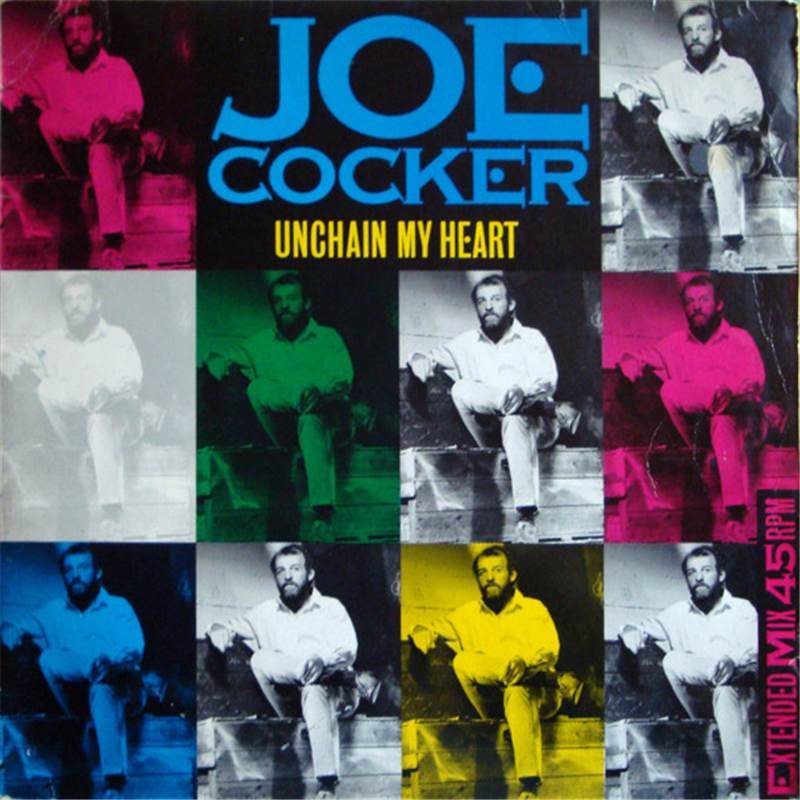 Unchain my heart - Cocker Joe