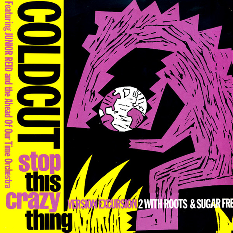 Stop this crazy thing (Version Excursion 2) - Coldcut