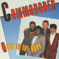 Goin' to the bank - Commodores