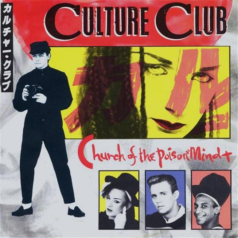 Church of the poison mind - Culture Club