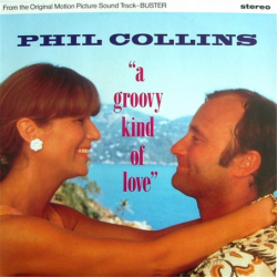 A groovy kind of love - Collins Phil