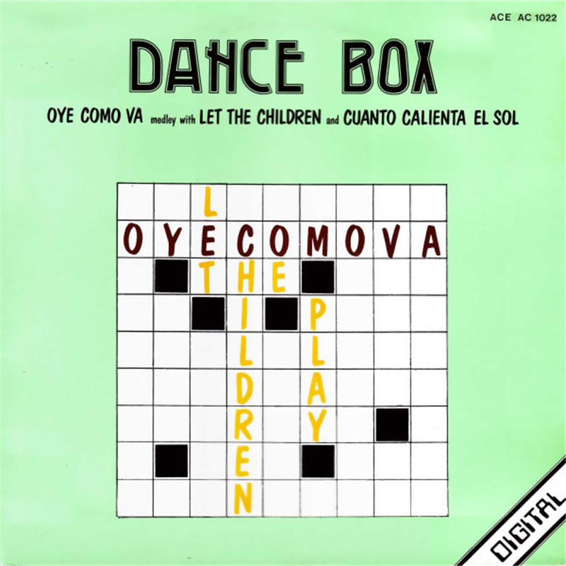 Oye como va medley Let the Children and Cuanto ... - Dance Box