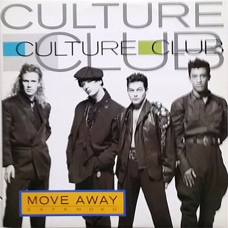 Move Away (Extended) - Culture Club