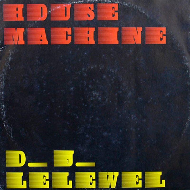 House Machine - DJ Lelewel