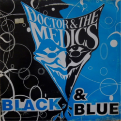 Black & Blue - Doctor & The Medics