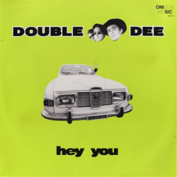 Hey You - Double Dee