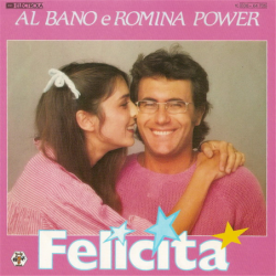 Felicita' - Al Bano & Romina