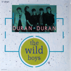 The wild boys - Duran Duran