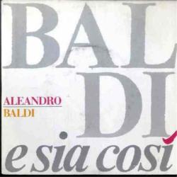 E sia cosi' - Baldi Aleandro