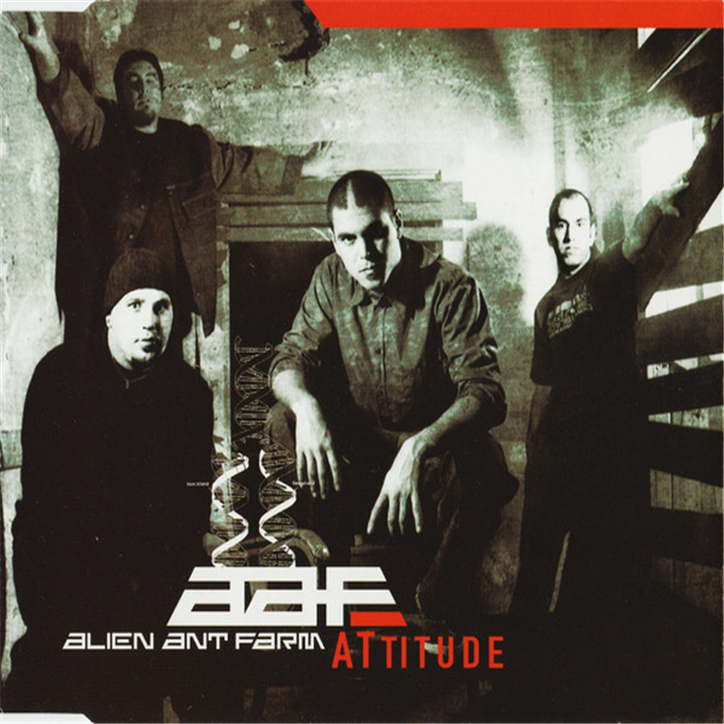 Attitude - Alien Ant Farm