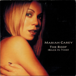 The Roof (Back in time) - Carey Mariah