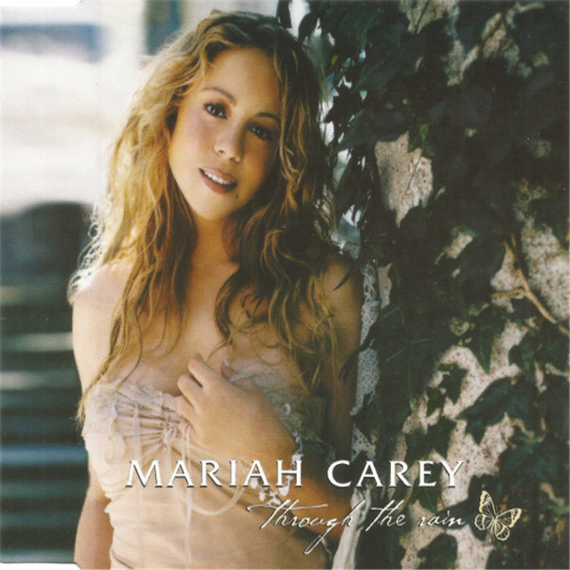 Through the rain - Carey Mariah