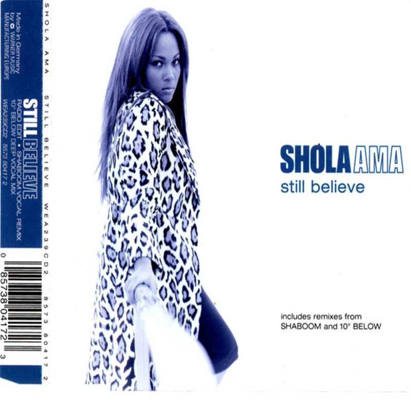 Still believe - Ama Shola