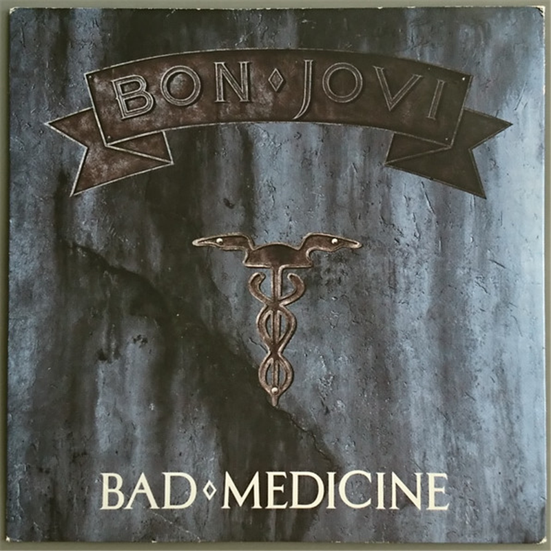 Bad Medicine - Bon Jovi