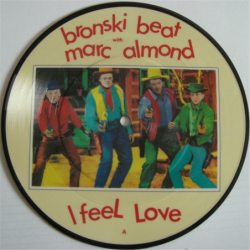 I feel love - Bronski Beat