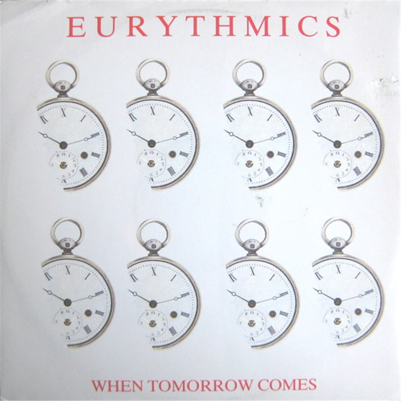 When tomorrow comes - Eurythmics