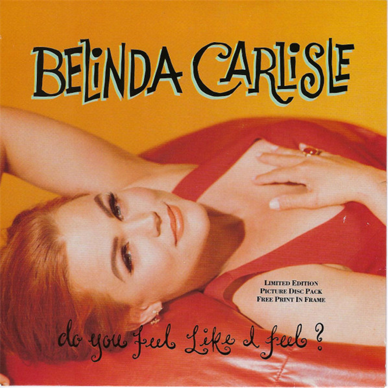 Do you feel like a feel ? - Carlisle Belinda