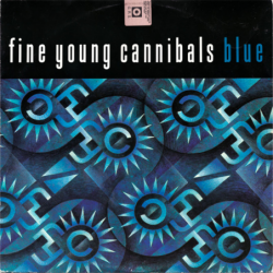 Blue - Fine Young Cannibals