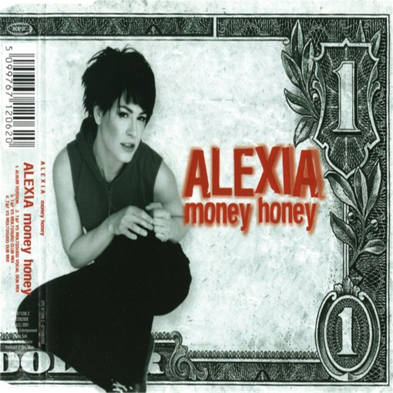 Money honey - Alexia